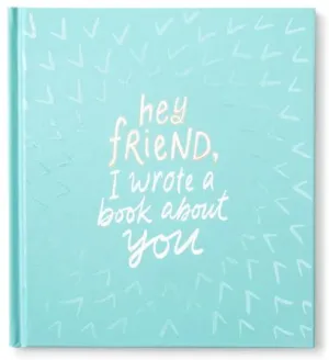 Friend wrote a book about you